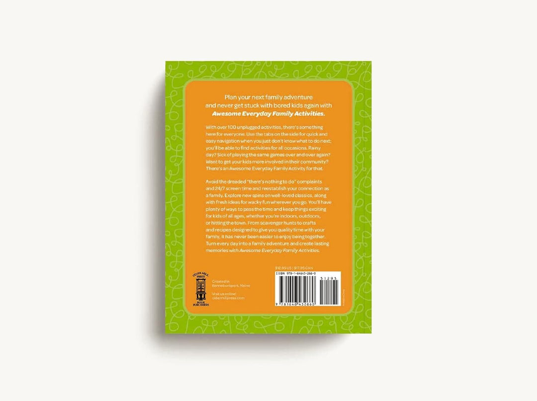 Awesome Everyday Family Activities: 101 Unplugged Activities