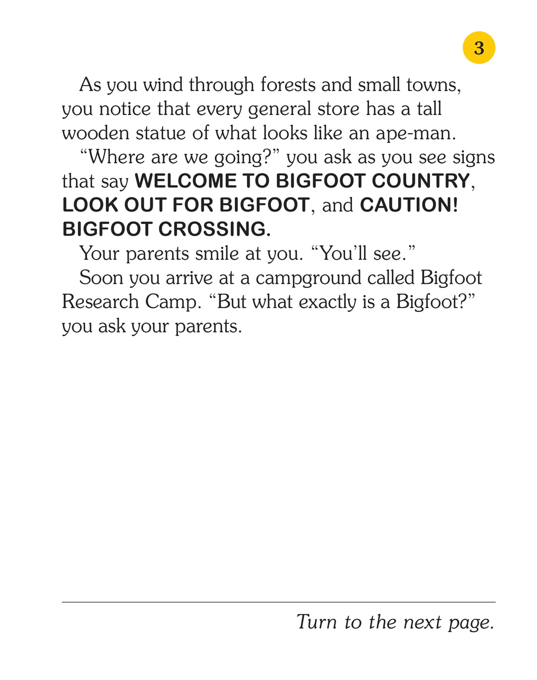 Choose Your Own Adventure: Big Bigfoot's Secret Vacation