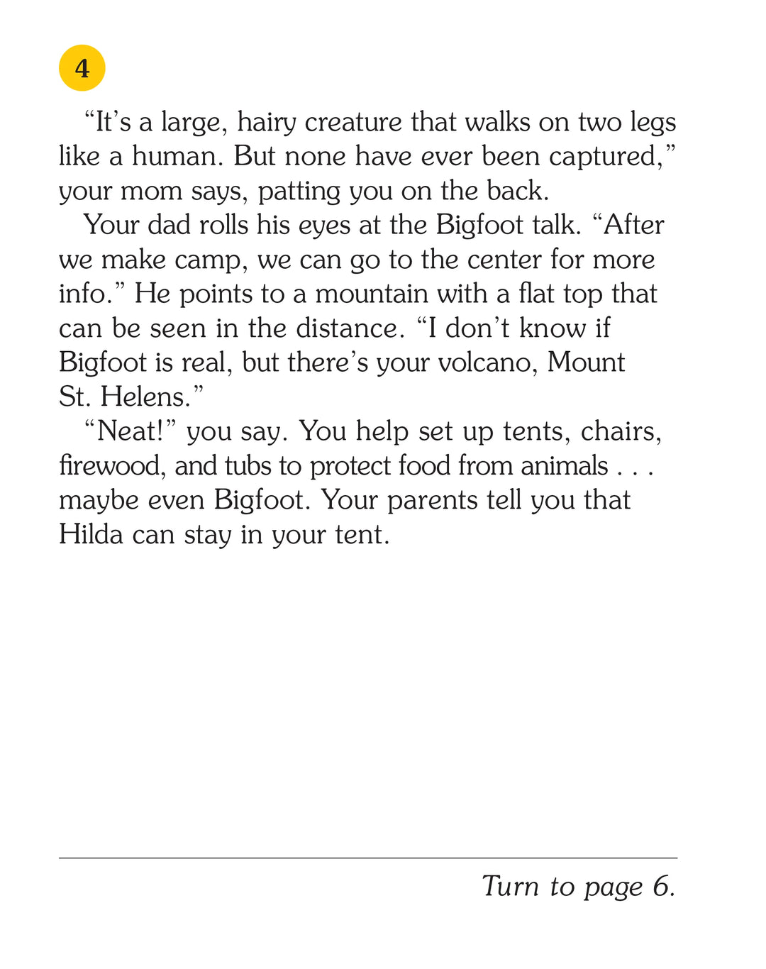 Choose Your Own Adventure: Big Bigfoot's Secret Vacation