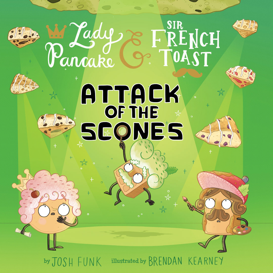 PREORDER: Lady Pancake & Sir French Toast: Attack of the Scones