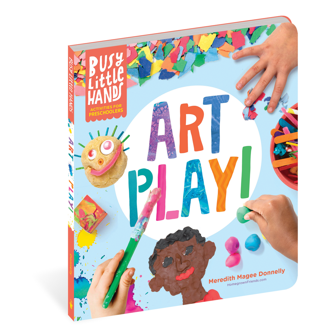 Busy Little Hands: Art Play!