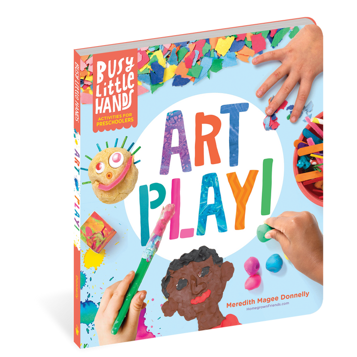 Busy Little Hands: Art Play!