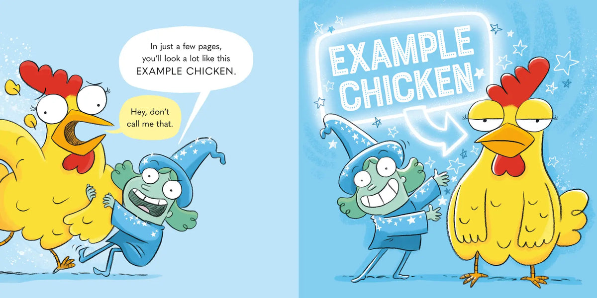Now You Are a Chicken