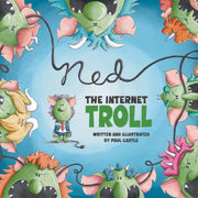Ned the Internet Troll Book | Paul Castle