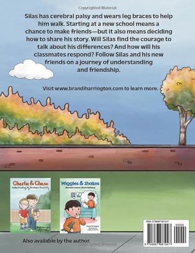 Silas Stands Tall: A School Story About Cerebral Palsy