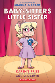 Baby-Sitters Little Sister Graphix #10: Karen's Prize