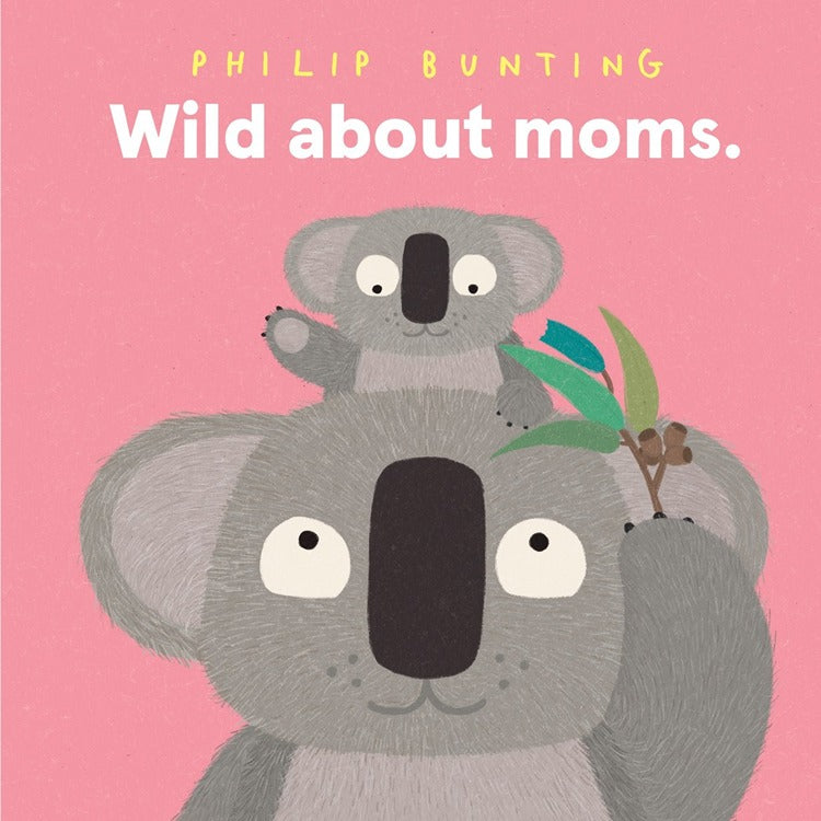 Wild About Moms