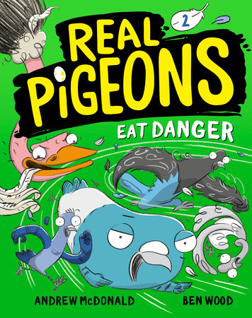 cover art of real pigeons eat danger