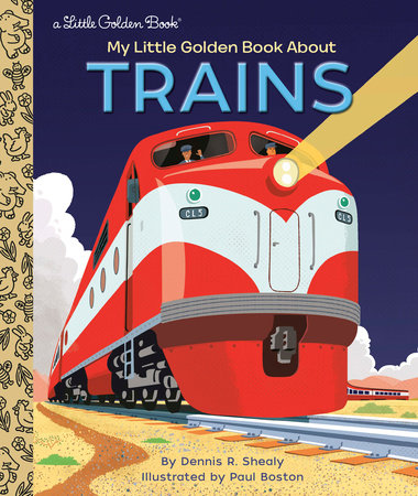 My Little Golden Book About Trains | Little Golden Book