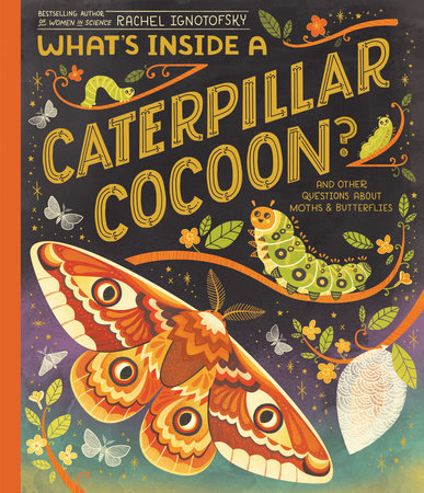 cover art of whats inside a caterpillar cocoon