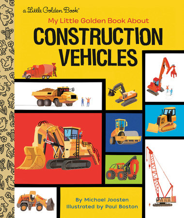 My Little Golden Book About Construction Vehicles | Little Golden Book