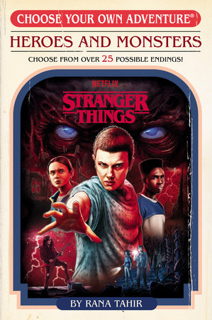 Stranger Things: Heroes and Monsters - Choose Your Own Adventure