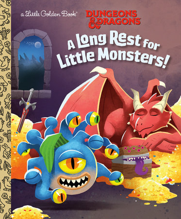 A Long Rest for Little Monsters! (Dungeons & Dragons) | Little Golden Book