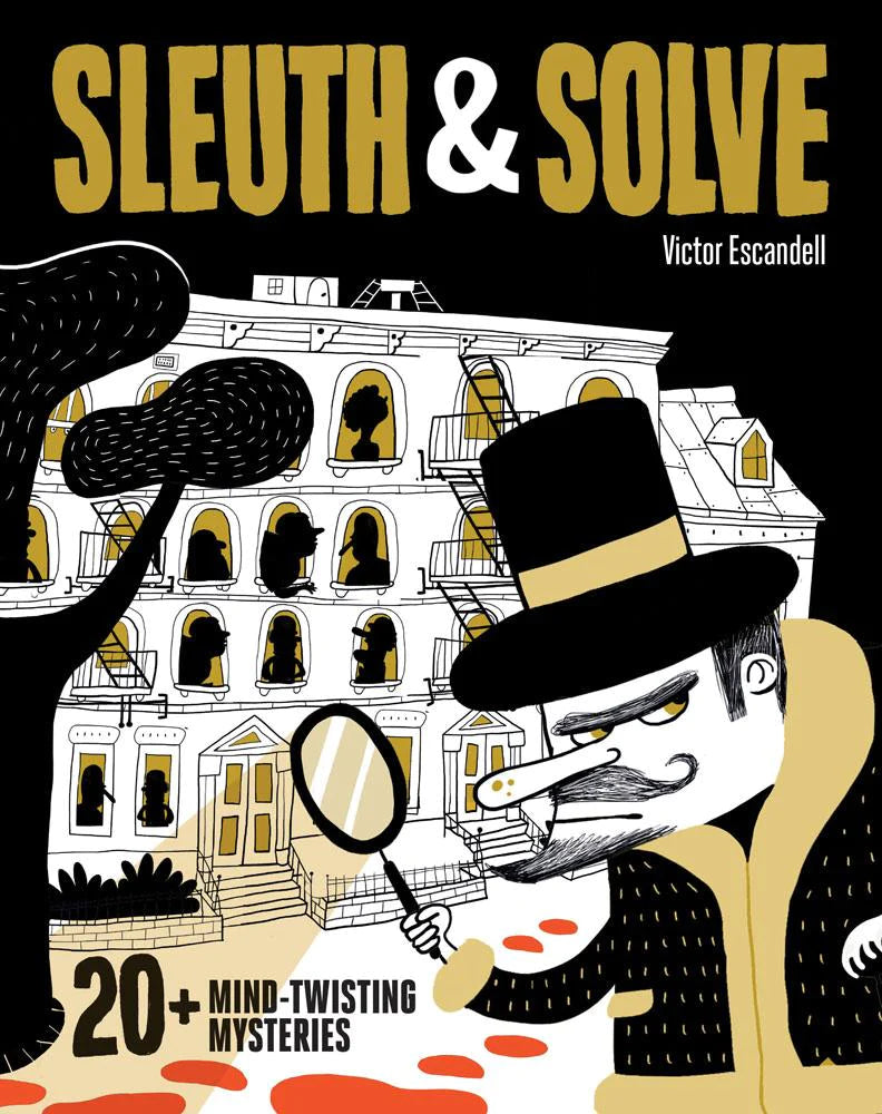 Sleuth & Solve - 20+ Mind-Twisting Mysteries