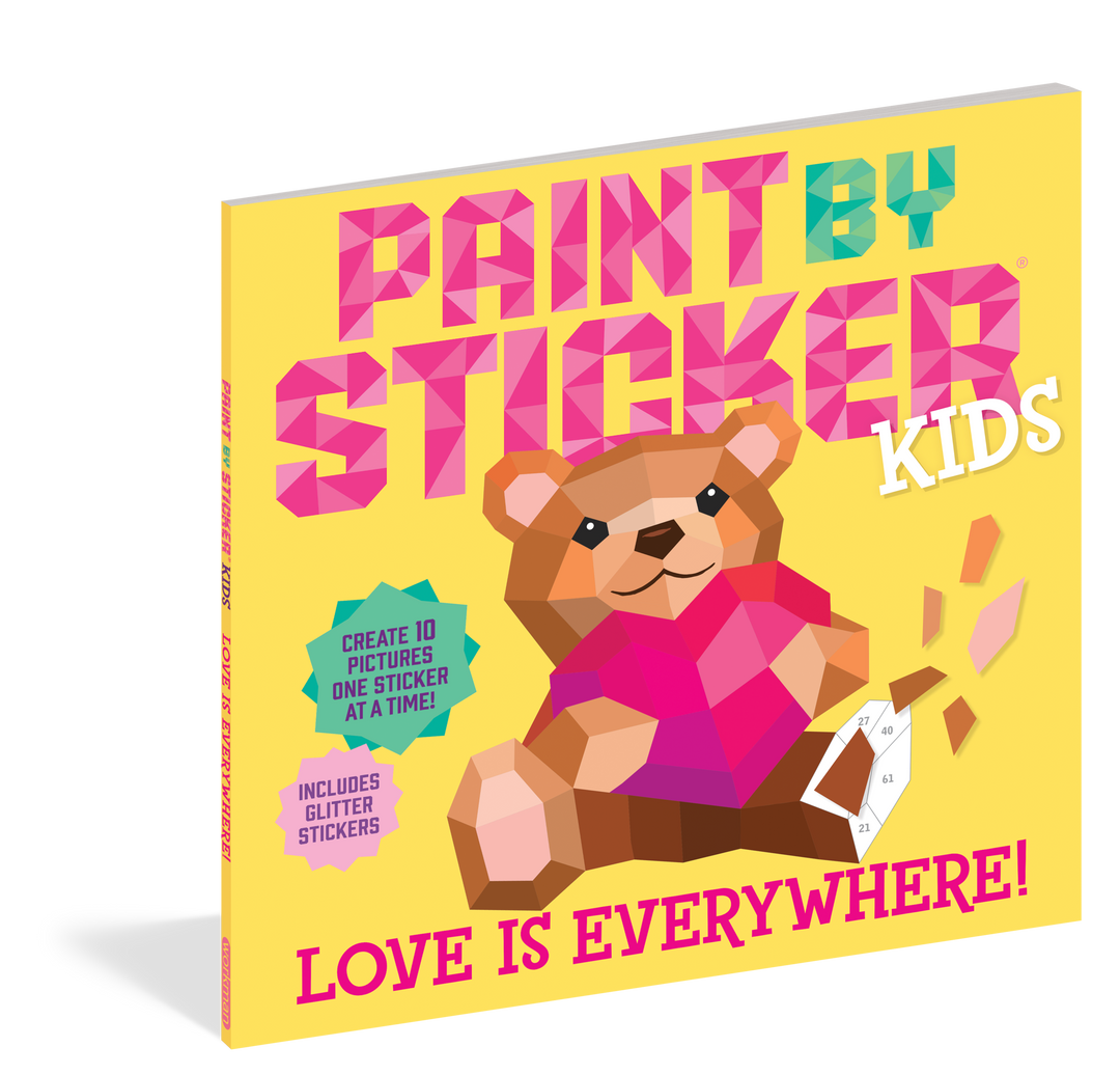 Paint by Sticker Kids: Love Is Everywhere!