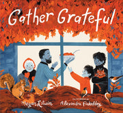 Gather Grateful