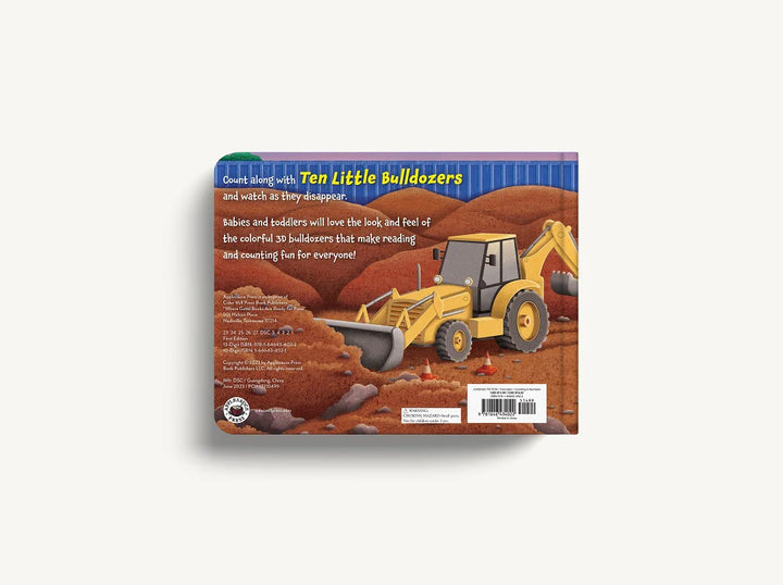 Ten LIttle Bulldozers: A Counting Storybook