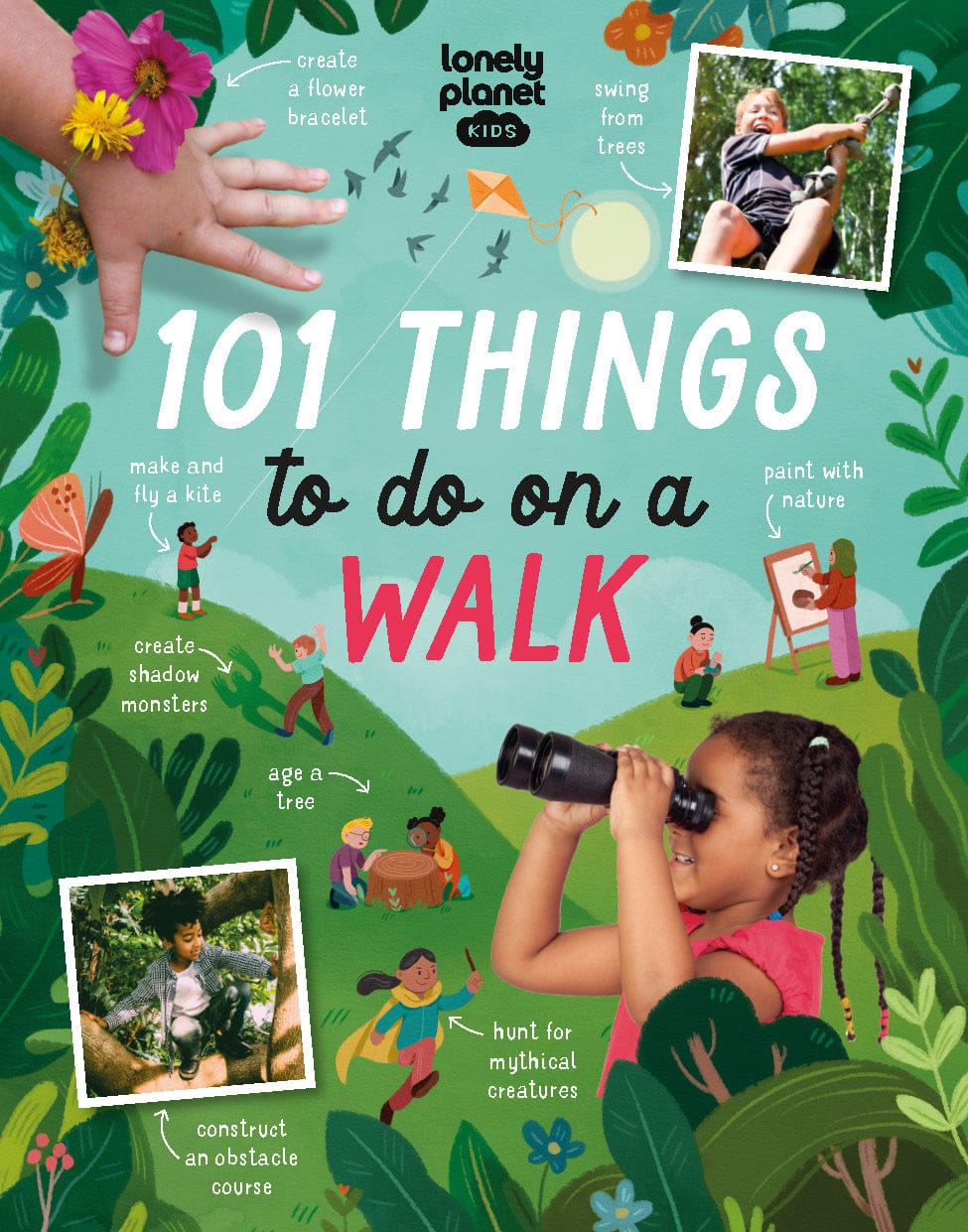 Lonely Planet Kids: 101 Things to do on a Walk