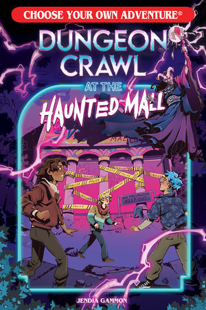 Choose Your Own Adventure: Dungeon Crawl at the Haunted Mall
