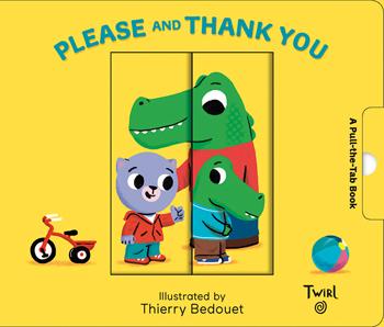 Pull and Play Books: Please and Thank You