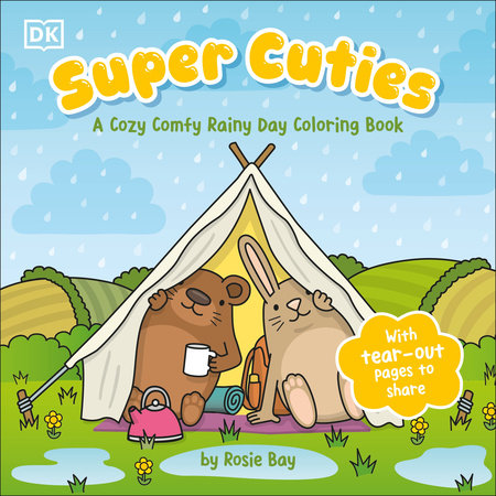 Super Cuties: A Cozy Comfy Rainy Day Coloring Book