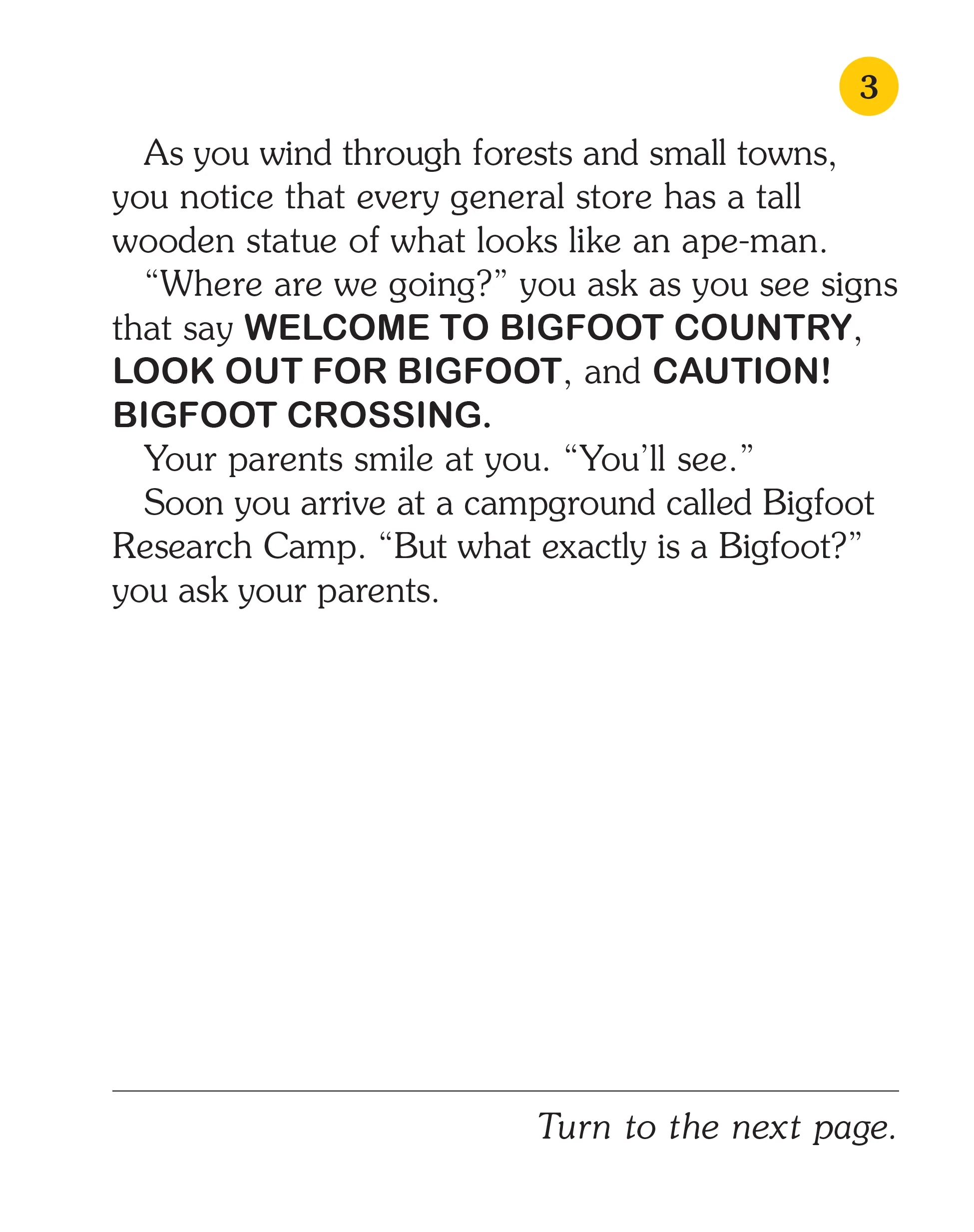 Choose Your Own Adventure: Big Bigfoot's Secret Vacation