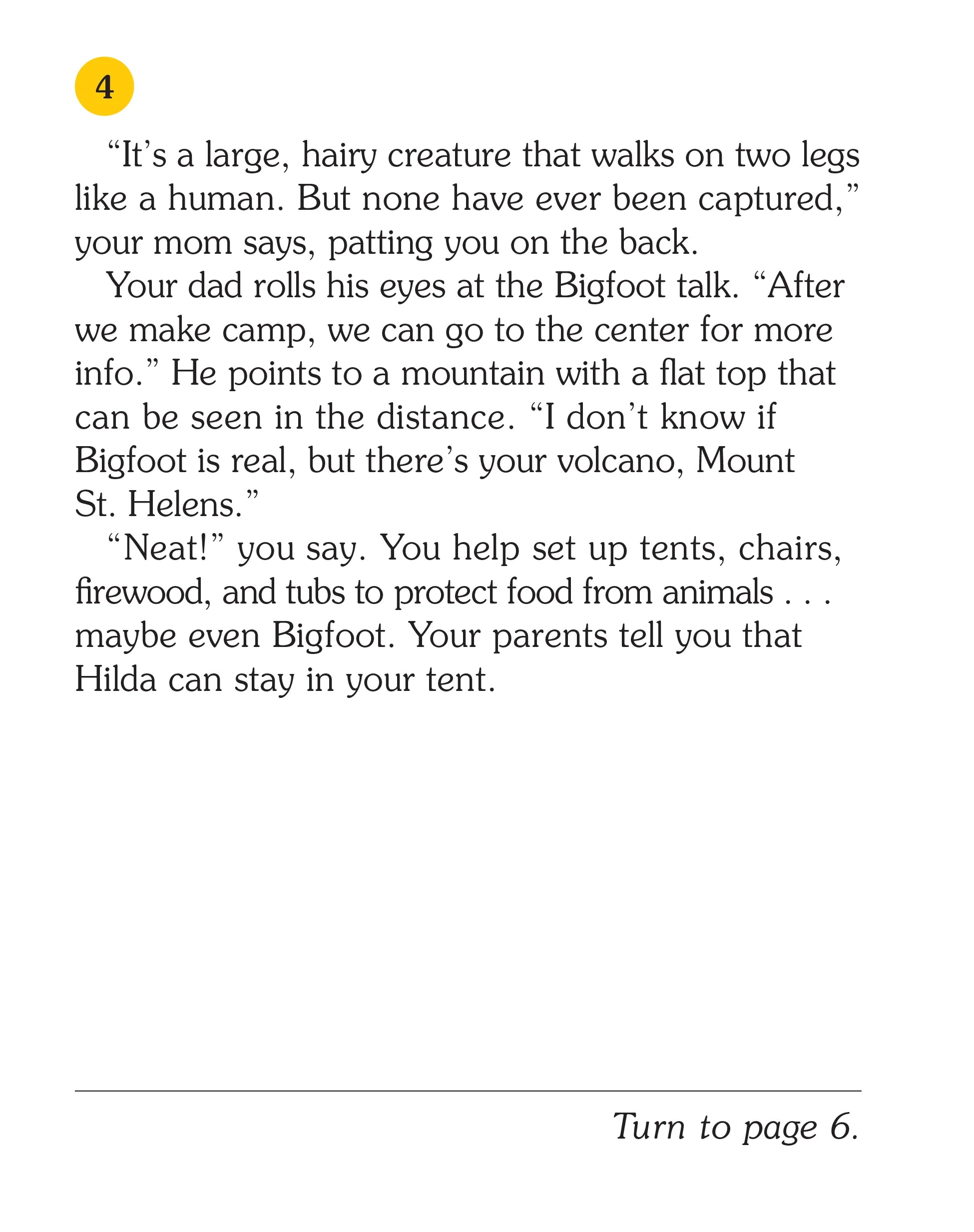 Choose Your Own Adventure: Big Bigfoot's Secret Vacation