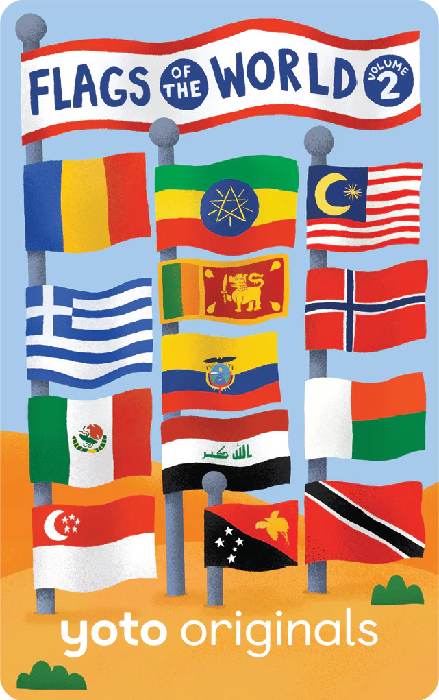 Flags of the World: Volume 2 | Yoto