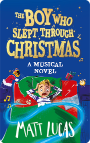 The Boy Who Slept Through Christmas | Yoto