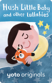 Hush Little Baby and Other Lullabies | Yoto