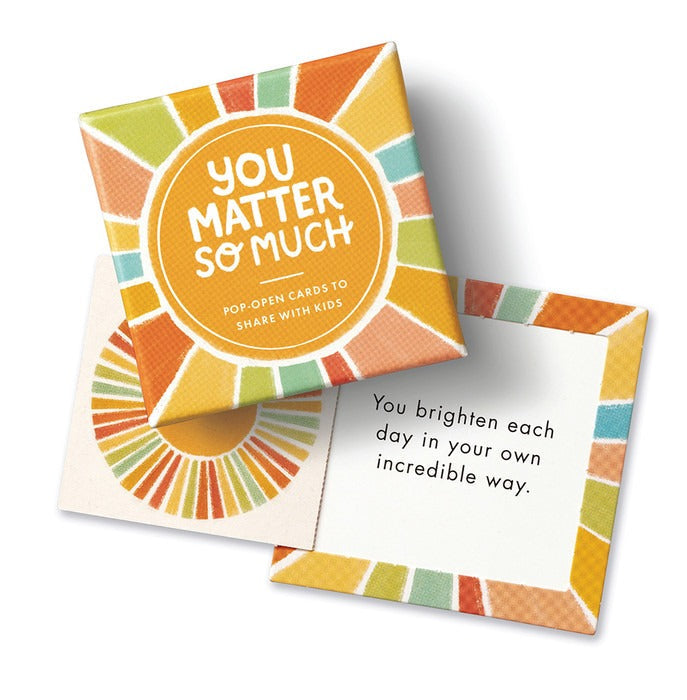 You Matter So Much - ThoughtFulls (Kids)