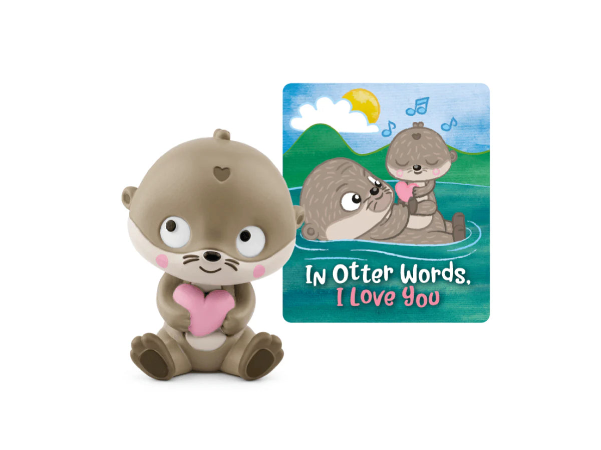 In Otter Words, I Love You | Tonies