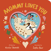 Mommy Loves You