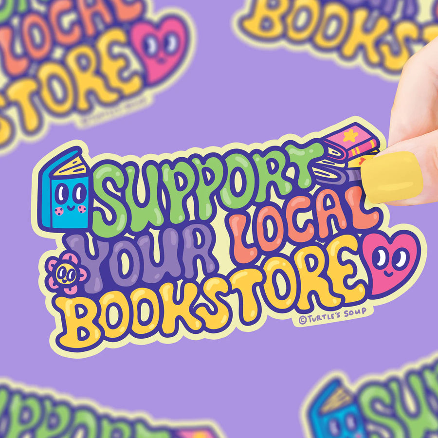 books surrounding the words support your local bookstore vinyl sticker