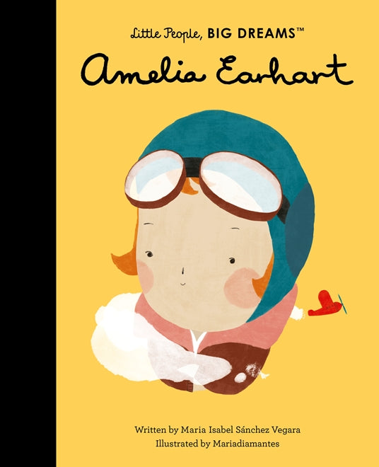 Amelia Earhart | Little People, BIG DREAMS