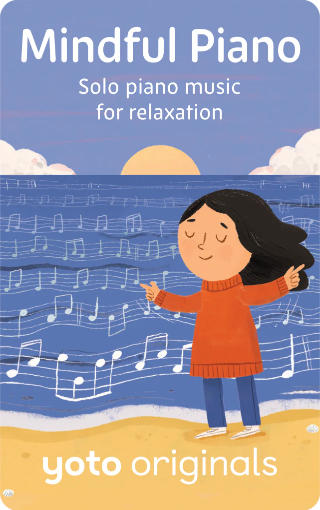 Mindful Piano | Yoto