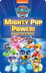PAW Patrol Mighty Pup Power & Other Stories | Yoto