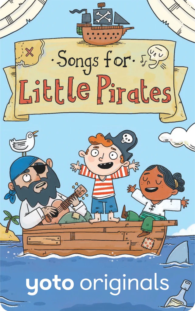 Songs for Little Pirates | Yoto
