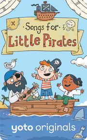 Songs for Little Pirates | Yoto