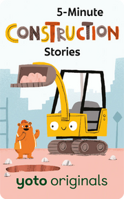 5-Minute Construction Stories | Yoto