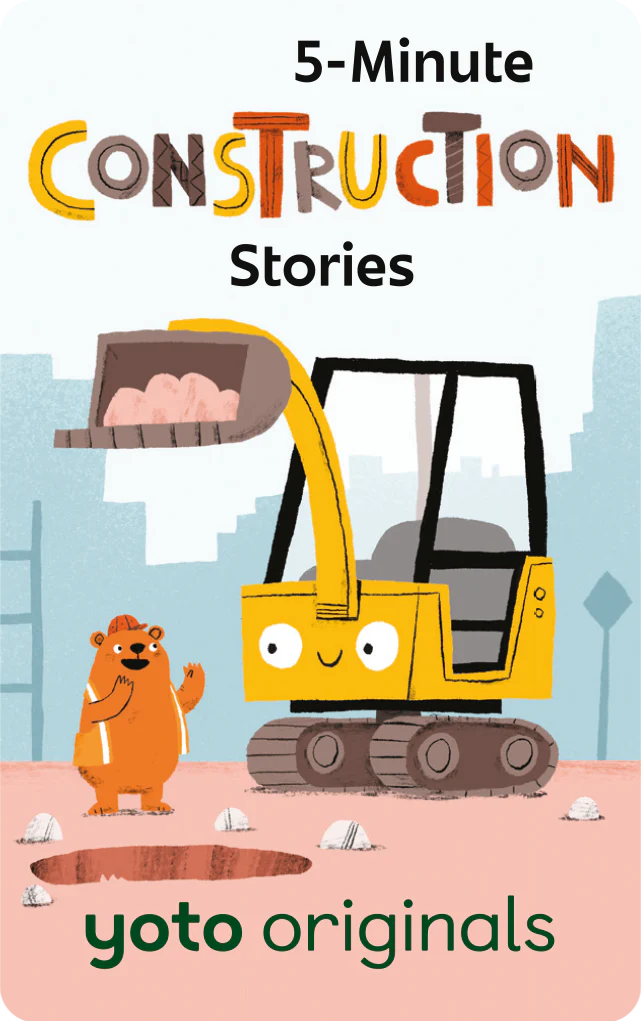 5-Minute Construction Stories | Yoto