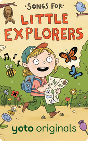 Songs for Little Explorers | Yoto