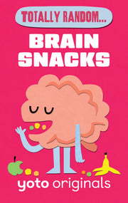 Totally Random... Brain Snacks | Yoto