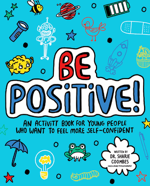 Be Positive - Mindful Kids