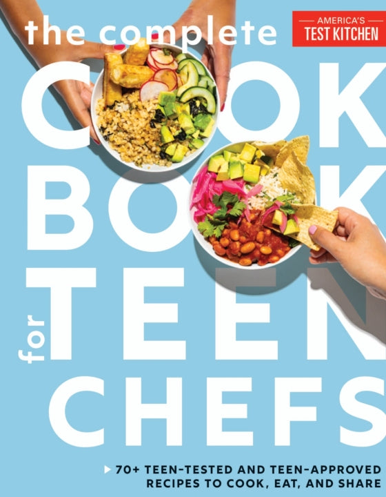 The Complete Cookbook for Teen Chefs