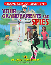 Your Grandparents Are Spies - CYOA