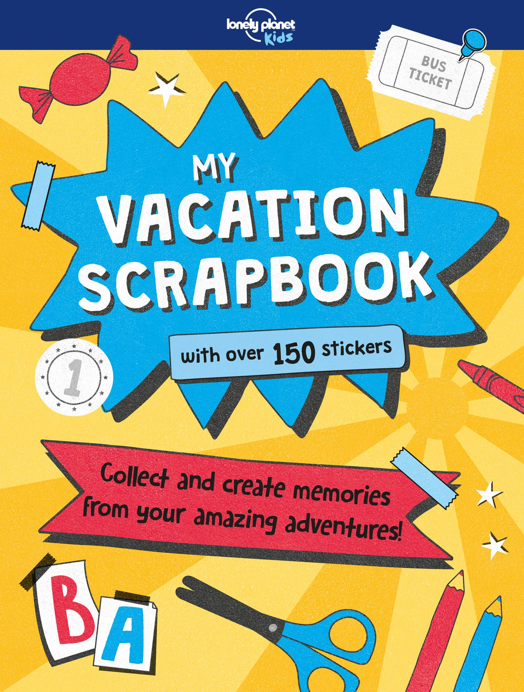 Lonely Planet Kids: My Vacation Scrapbook