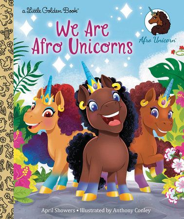 Little Golden Book We Are Afro Unicorns