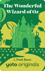 The Wonderful Wizard of Oz | Yoto