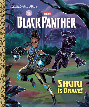 Shuri Is Brave! Black Panther Little Golden Book